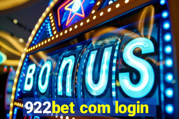 922bet com login